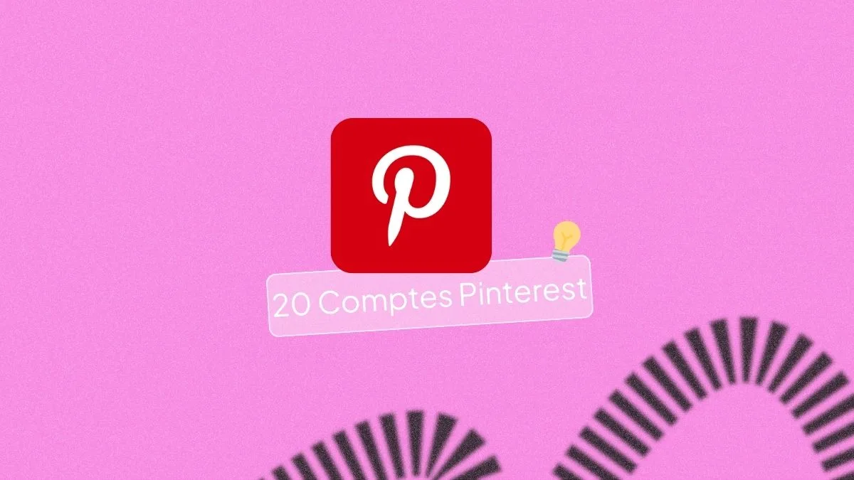 20 comptes Pinterests à suivre