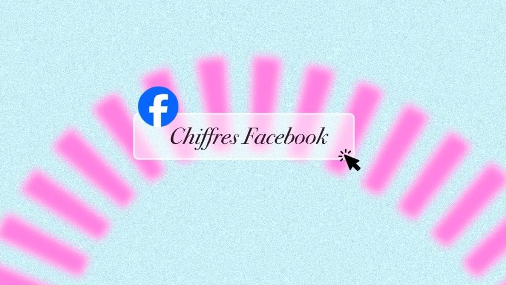 Chiffres facebook