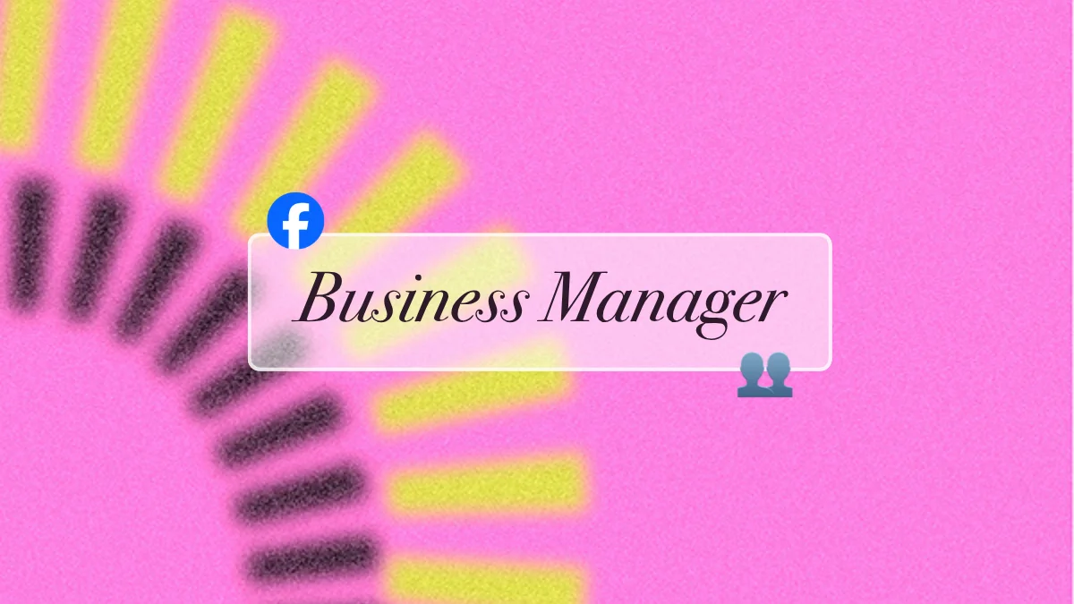 Facebook Business Manager