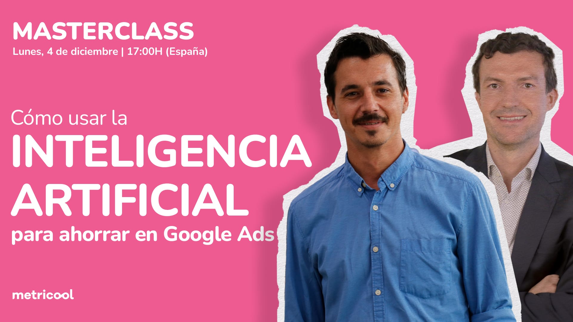 [WEBINAR] Cómo usar la IA para ahorrar en Google Ads