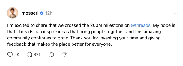 Screenshot of Threads post from  head of Instagram Adam Monsseri that says "I’m excited to share that we crossed the 200M milestone on threads. My hope is that Threads can inspire ideas that bring people together, and this amazing community continues to grow. Thank you for investing your time and giving feedback that makes the place better for everyone."