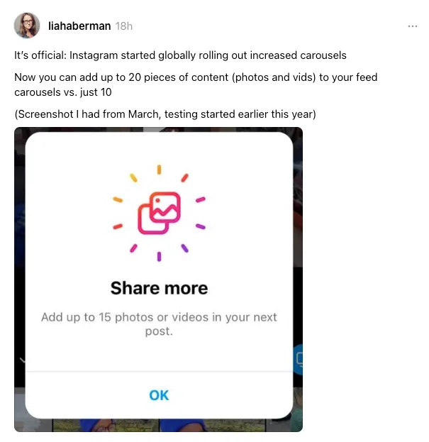 Screenshot of Threads post by Lia Haberman that says "It’s official: Instagram started globally rolling out increased carousels. Now you can add up to 20 pieces of content (photos and vids) to your feed carousels vs. just 10. (Screenshot I had from March, testing started earlier this year)" with photo of Instagram feature announcement.