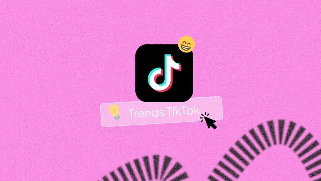 Trends TikTok du moment