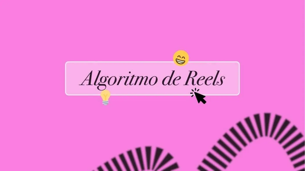 algoritmo reels instagram