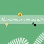 algoritmos redes sociales