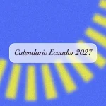 calendario cm ecuador