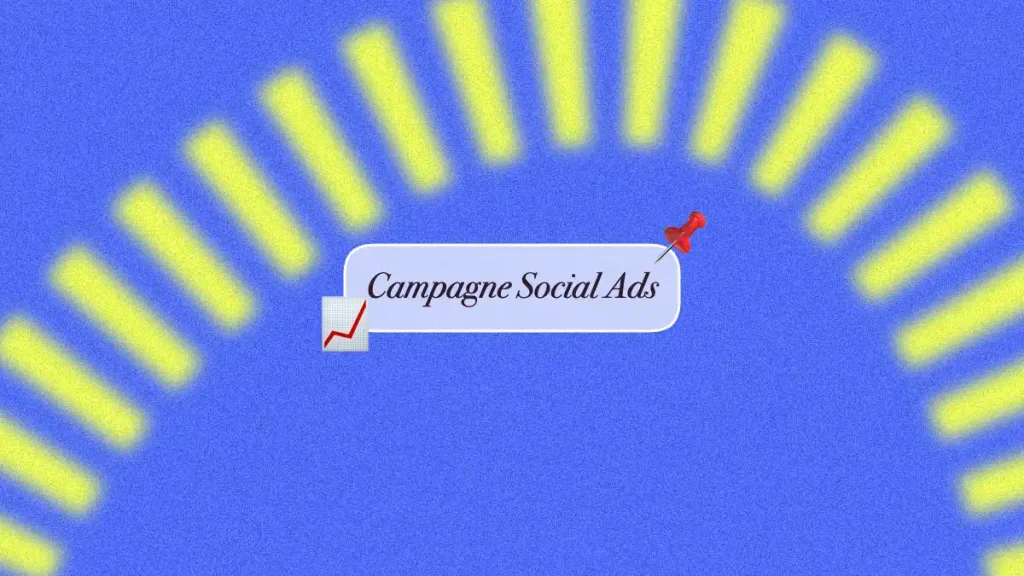 campagne social ads