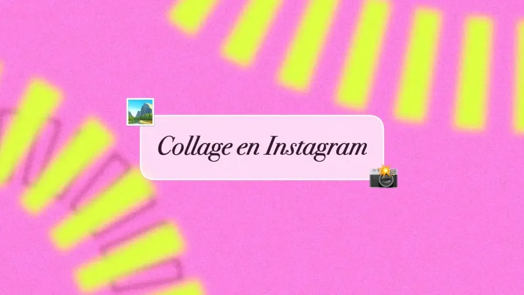 como hacer un collage en instagram