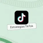 estrategias tiktok