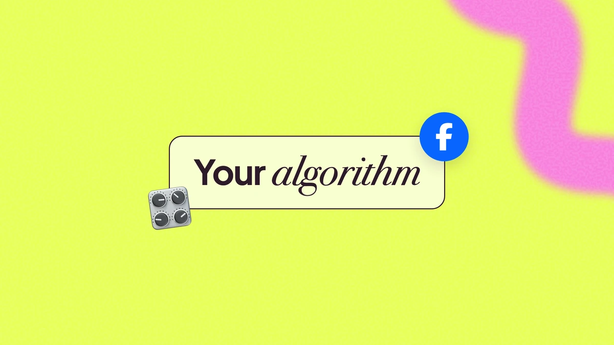 your algorithm facebook