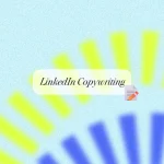 linkedin copywriting 2026