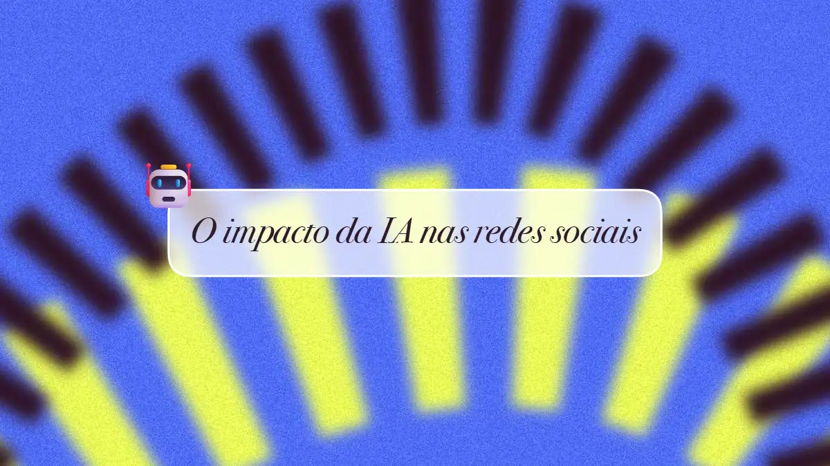 IA nas Redes Sociais