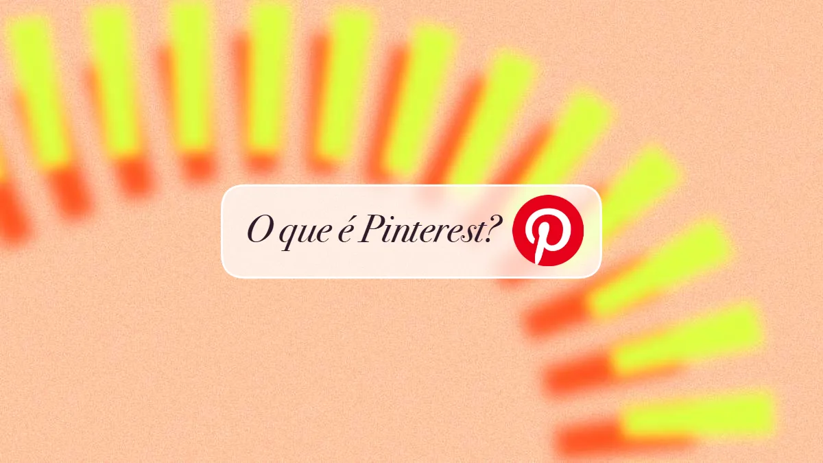 O que é e como usar Pinterest