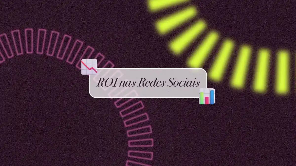 O que é ROI nas redes sociais