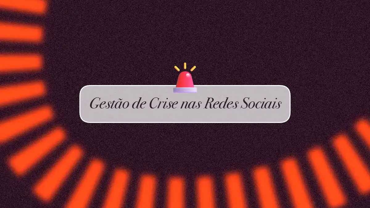 Gestão de crise nas redes sociais para proteger a reputação de uma marca