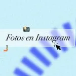 cuantas fotos subir a instagram