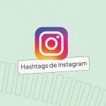 mejores hashtags instagram