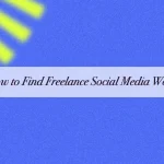 how to find social media work