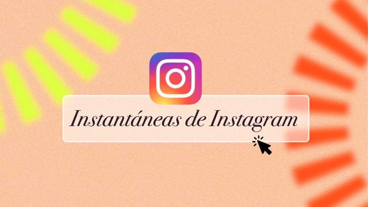 Instantáneas de Instagram