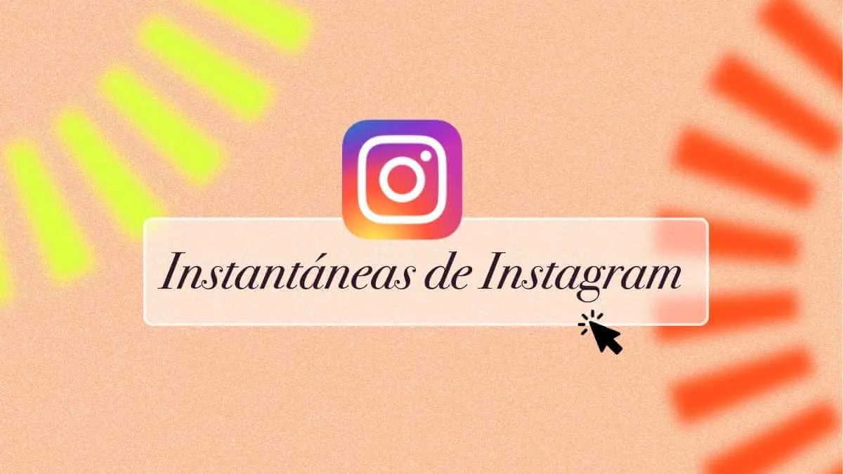 Instantáneas de Instagram