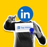 how to become linkedin top voice