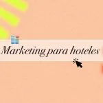 marketing para hoteles