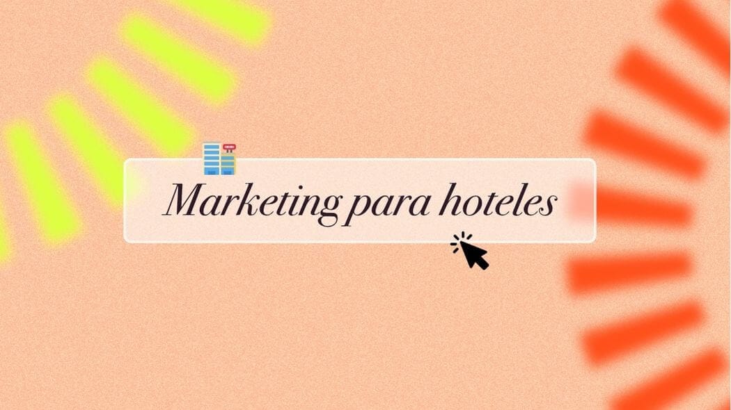 marketing para hoteles