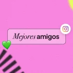 mejores amigos en instagram