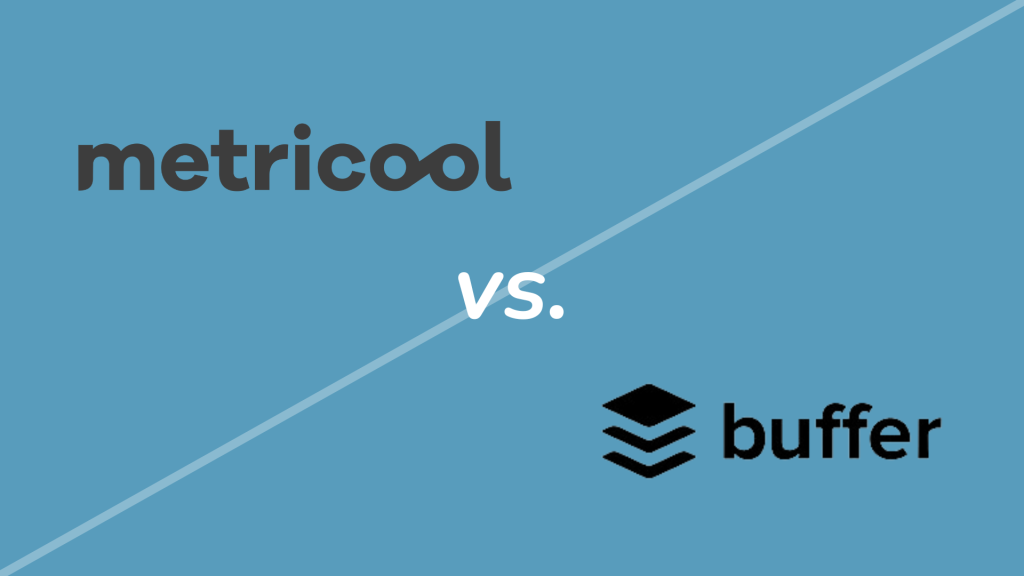 Metricool vs. Buffer