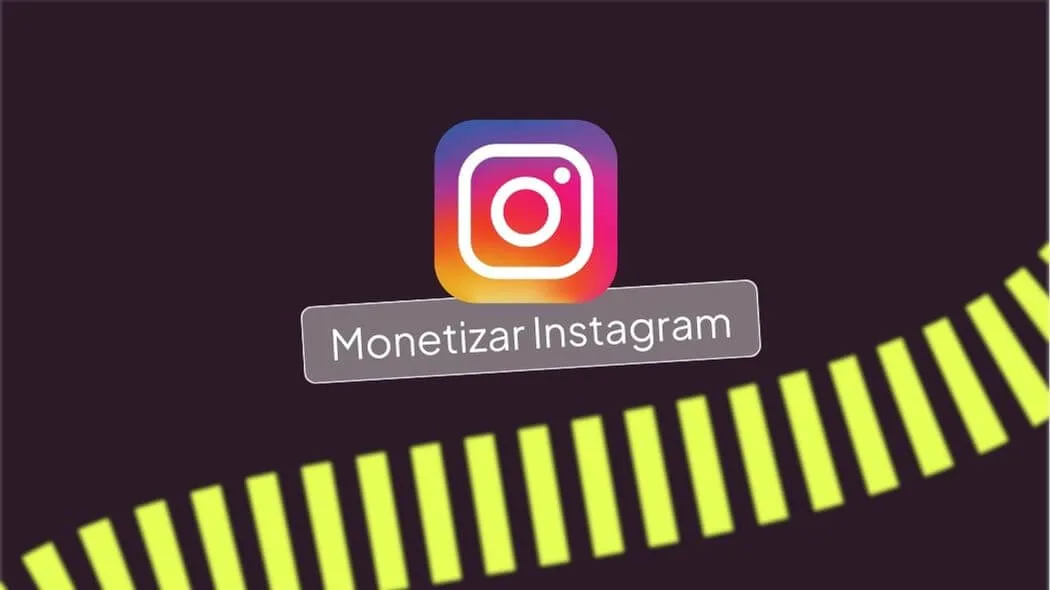 monetizar instagram