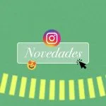 novedades instagram