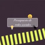 presupuesto redes sociales