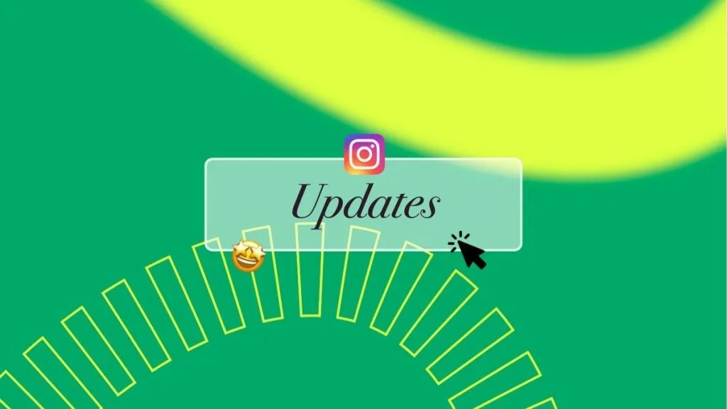 instagram updates