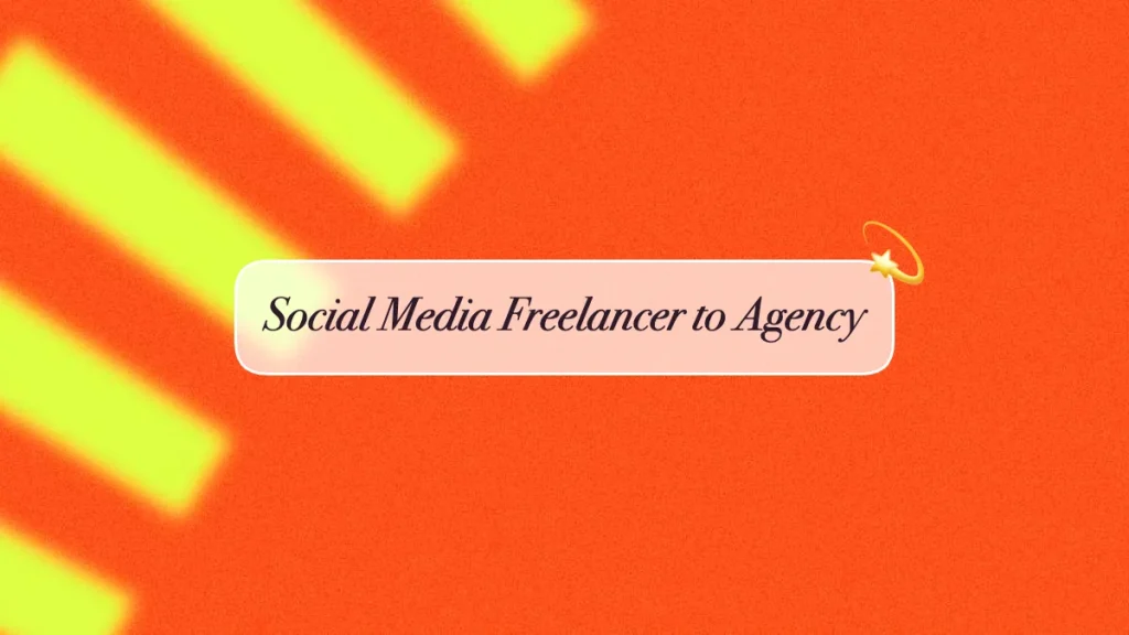 social media freelancer to agency