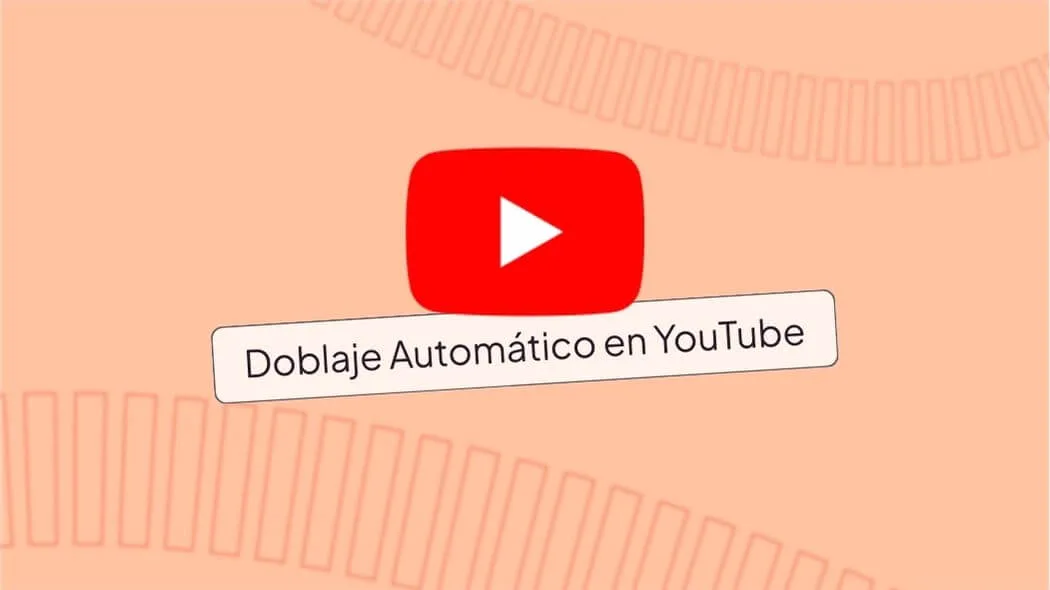 youtube doblaje autmatico